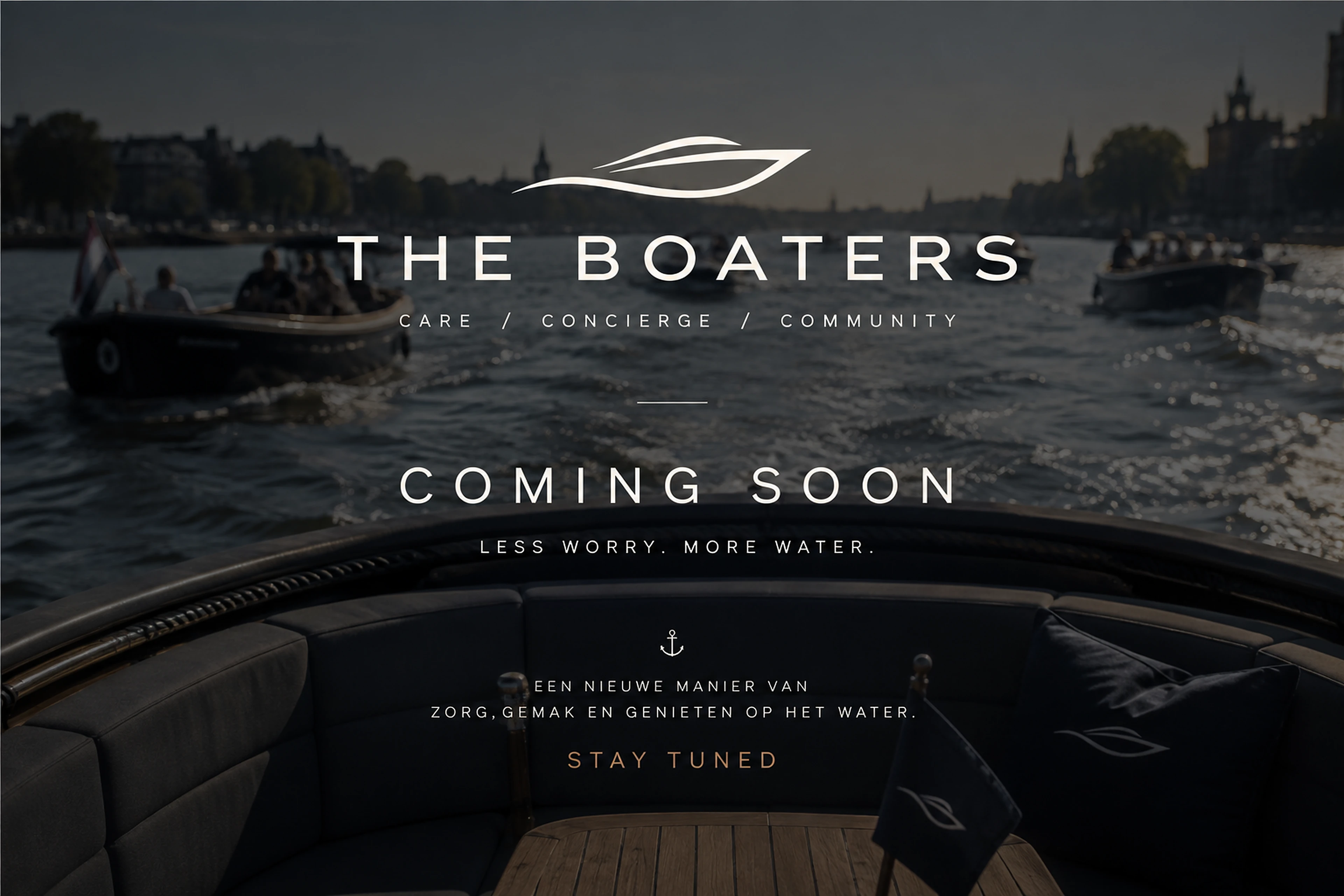 The Boaters: Care, Concierge, Community. Coming soon.